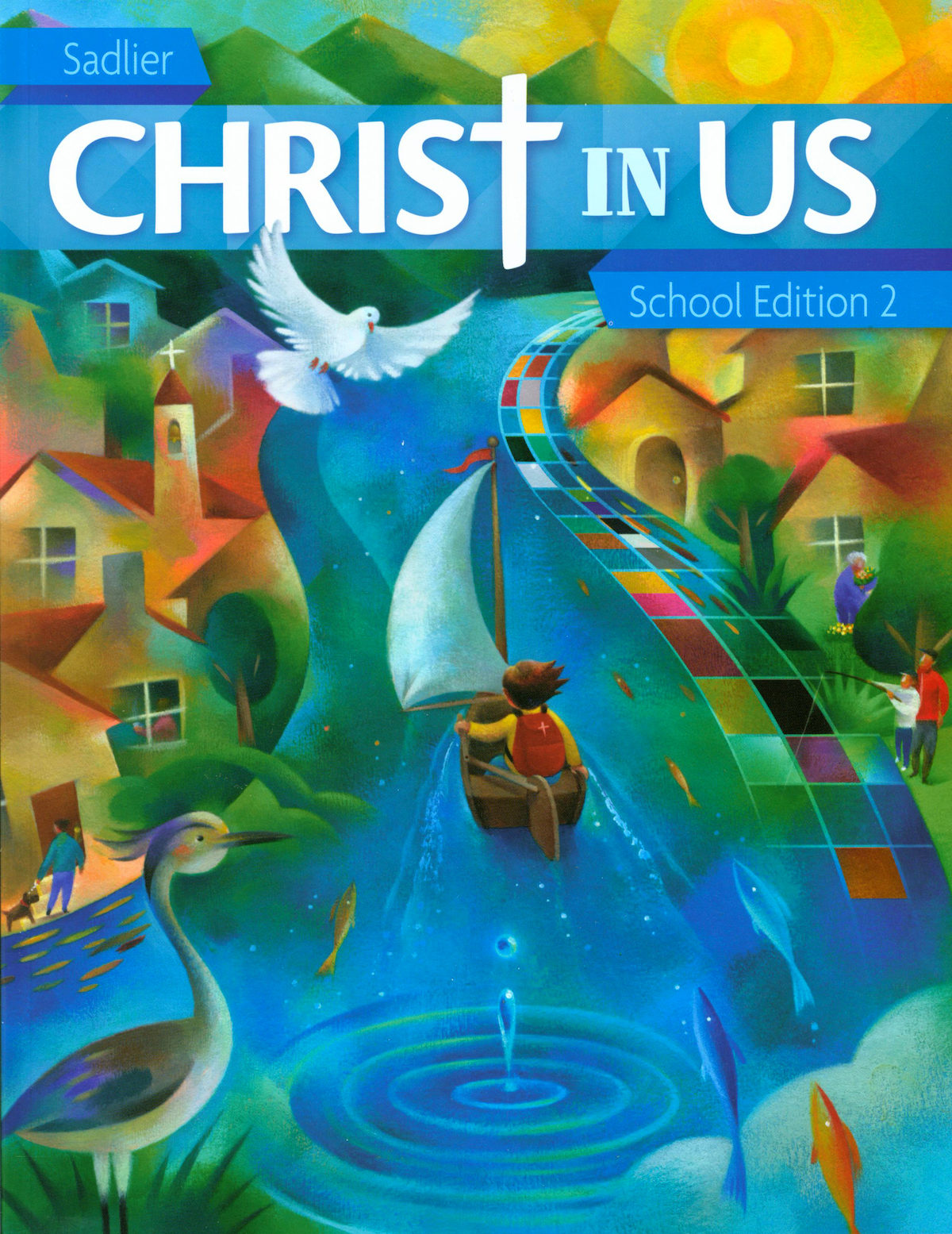 Christ In Us, K8 Grade 2, Student Book, School Edition, Paperback