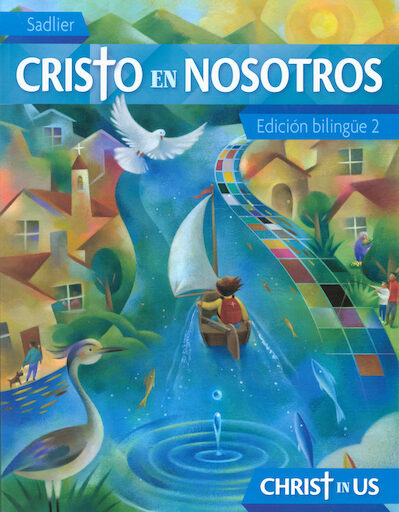 Cristo en nosotros, 1-6: Grade 2, Student Book, Paperback, Bilingual