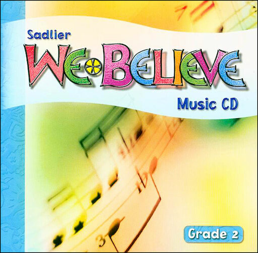 We Believe with Project Disciple, K-6: Grade 2, Music CD, Parish & School Edition