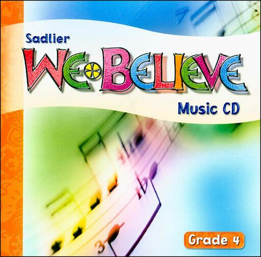 We Believe with Project Disciple, K-6: Grade 4, Music CD, Parish & School Edition