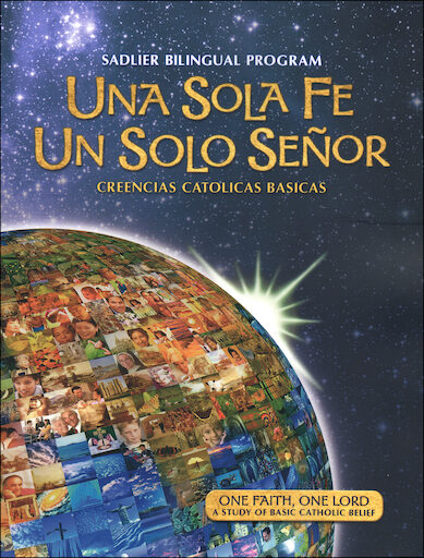 Una sola fe, un sola Señor: Student Book, Bilingual