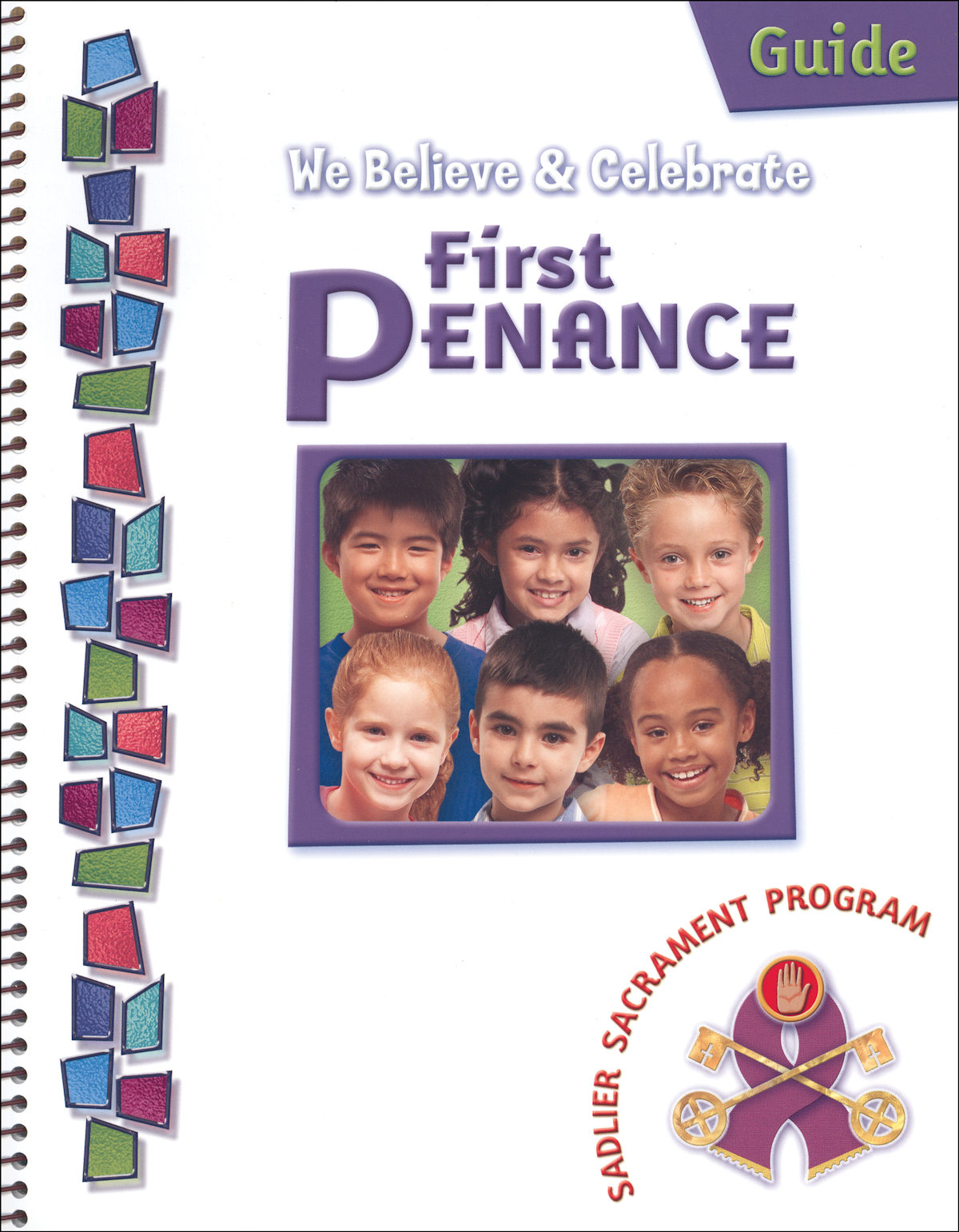 We Believe and Celebrate: First Penance: Guide, English — Sadlier Rel…