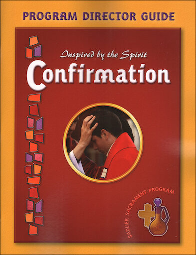 Confirmation: Inspired by the Spirit: Director Manual, English