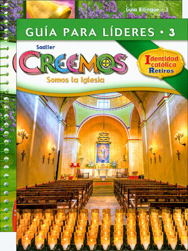 Creemos Identidad Catolica, K-6: Grade 3, Catechist Guide with Leader Guide