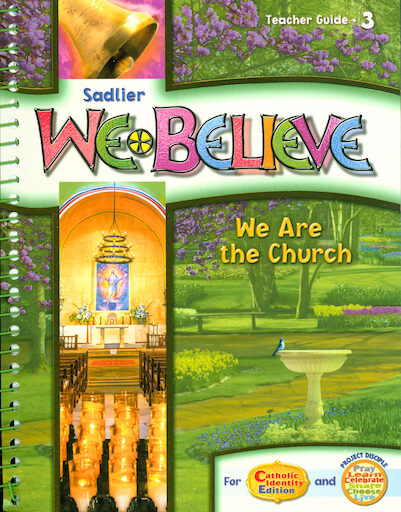 We Believe with Project Disciple, K-6: Grade 3, Teacher Manual, School Edition