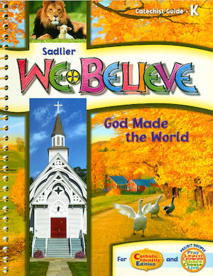 We Believe with Project Disciple, K-6: Kindergarten, Catechist Guide, Parish Edition, English