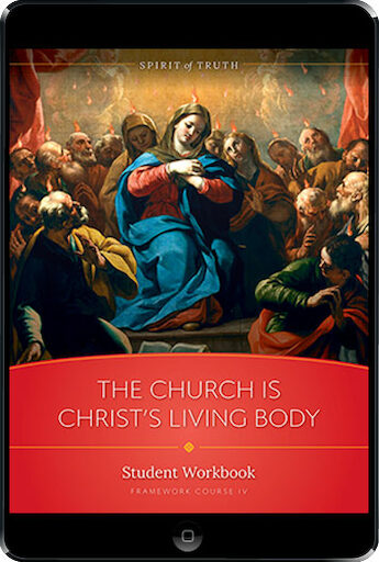 Spirit of Truth High School: The Church Is Christ's Living Body, ebook (1 Year Access), Student Workbook, Ebook