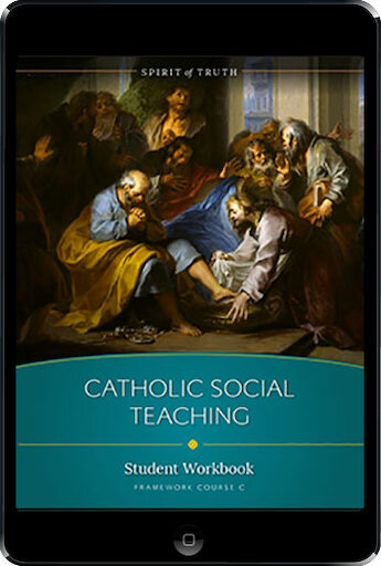 Spirit of Truth High School: Catholic Social Teaching  ebook (1 Year Access), Student Workbook