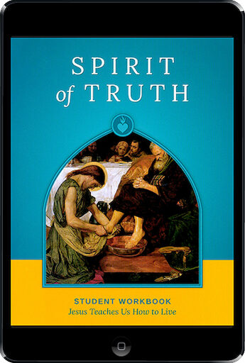 Spirit of Truth, K-8: Jesus Teaches Us How to Live, ebook (1 Year Access), Grade 4, Student Book, School Edition, Ebook