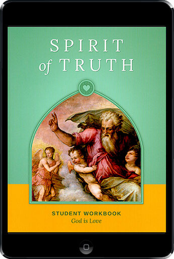 Spirit of Truth, K-8: God Is Love, ebook (1 Year Access), Grade 1, Student Book, School Edition, Ebook
