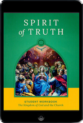 Spirit of Truth, K-8: The Kingdom of God and the Church, ebook (1 Year Access), Grade 3, Student Book, School Edition, Ebook