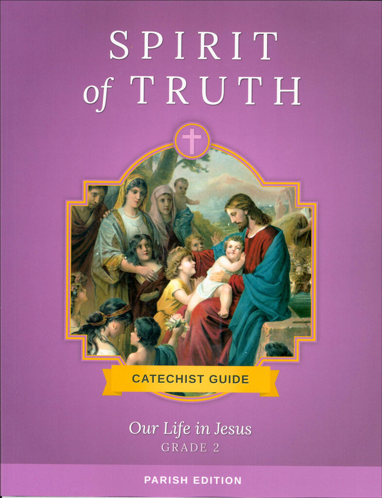 Our Life in Jesus, 1st Edition Catechist Guide — Sophia Teachers | Co…