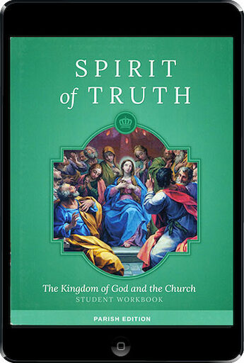 Spirit of Truth, K-8: The Kingdom of God and the Church, ebook (1 Year Access), Grade 3, Student Book, Parish Edition, Ebook
