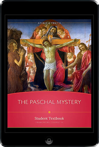 Spirit of Truth High School: The Paschal Mystery, ebook (1 Year Access), Student Text, Ebook