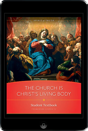Spirit of Truth High School: The Church Is Christ's Living Body, ebook (1 Year Access), Student Text, Ebook