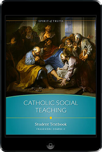 Spirit of Truth High School: Catholic Social Teaching, ebook (1 Year Access), Student Text, Ebook