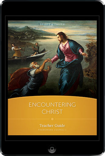 Spirit of Truth High School: Encountering Christ ebook (1 Year Access), Teacher Manual, Ebook