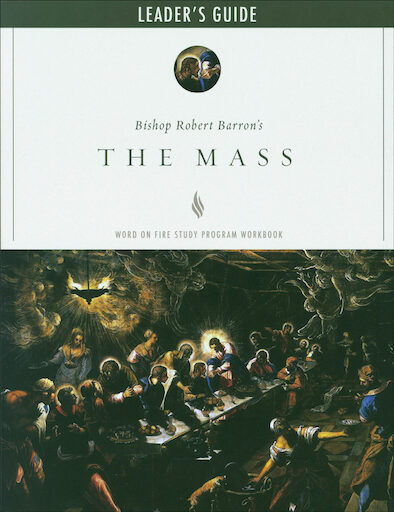 The Mass: Leader Guide