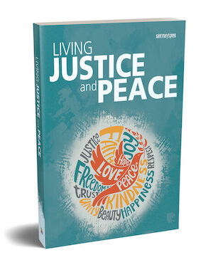 Living Justice and Peace, Student Text