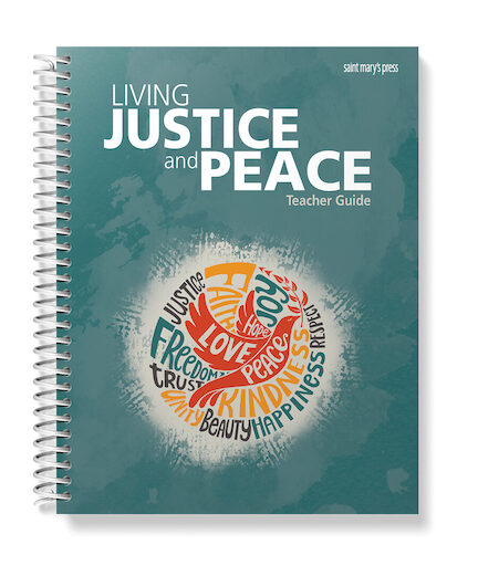 Living Justice and Peace, Teacher Manual