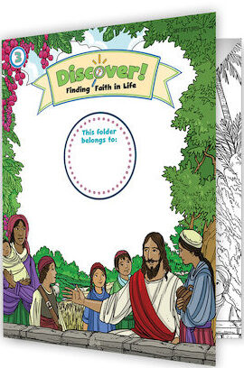 Discover! Finding Faith in Life, 1-5: Grade 3, Student Kit, School Edition