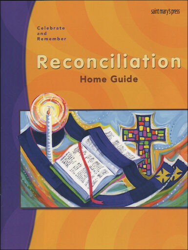Celebrate and Remember: Reconciliation: Home Guide