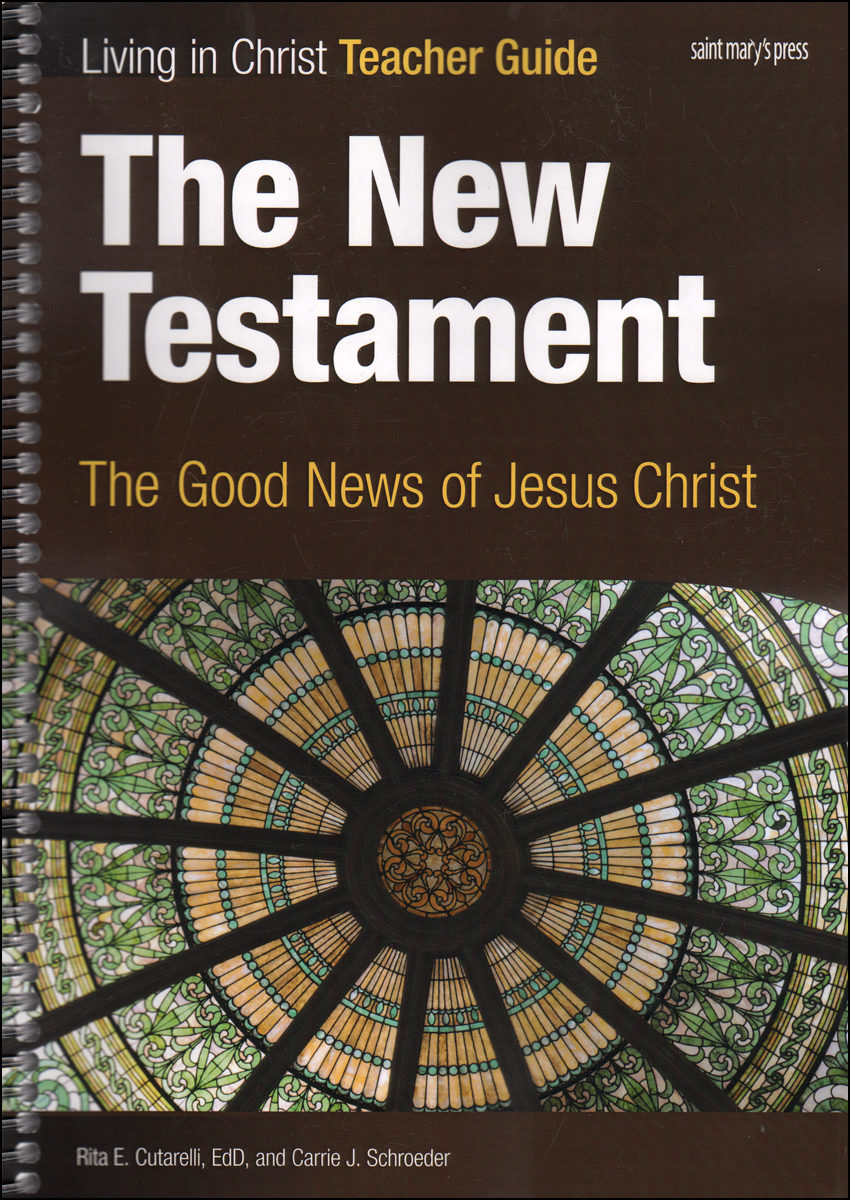Living in Christ Series The New Testament, Teacher Manual, Paperback…