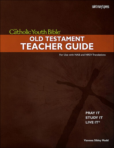 NABRE, The Catholic Youth Bible: Catholic Youth Bible Old Testament, Teacher Manual