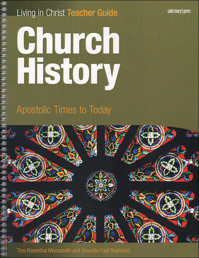 Living in Christ Series: Church History, Teacher Manual, Paperback