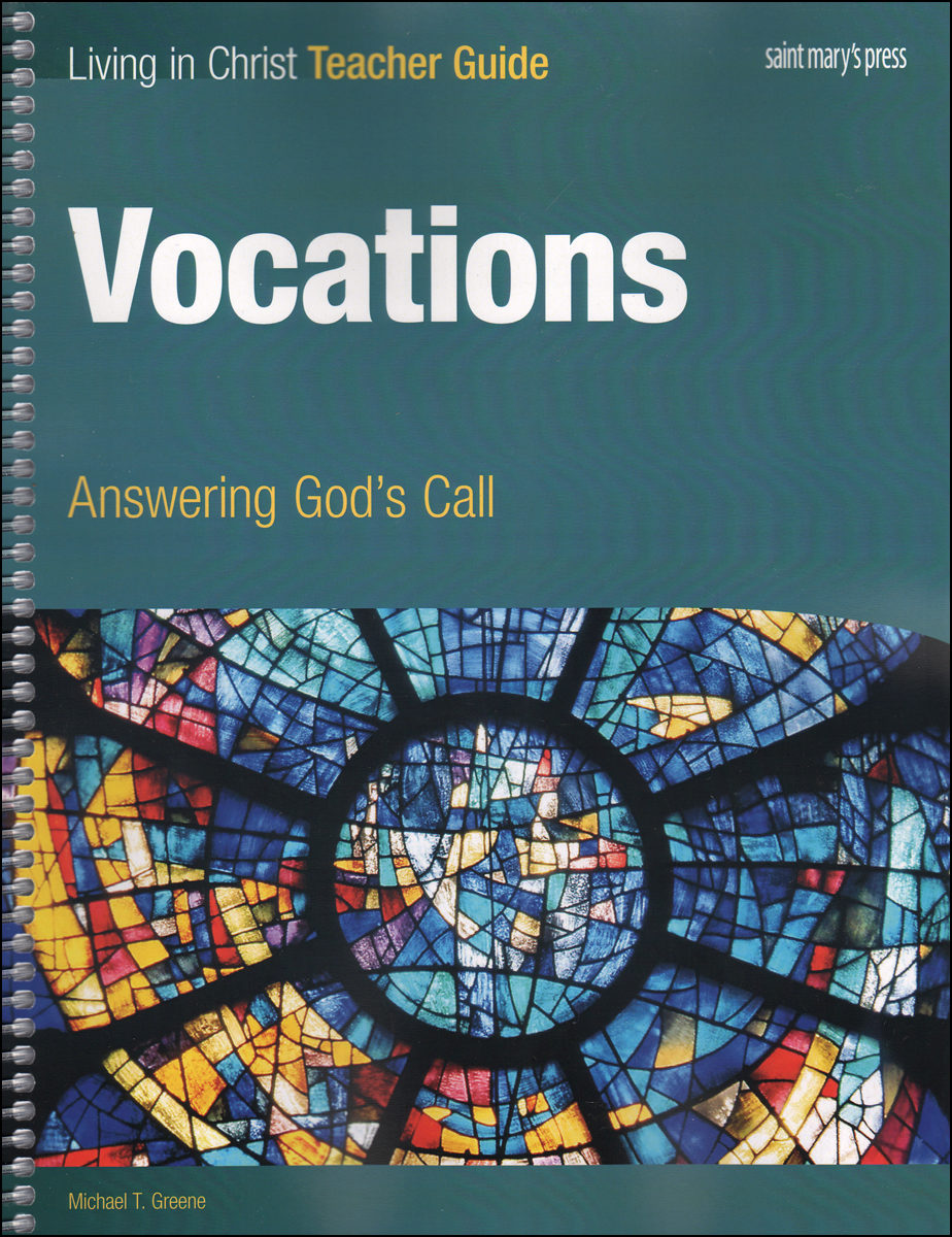 Living In Christ Series Vocations Teacher Manual Paperback Answeri 