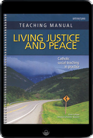 Living Justice and Peace, 2nd Ed., ebook (1 Year Access), Teacher Manual, Ebook