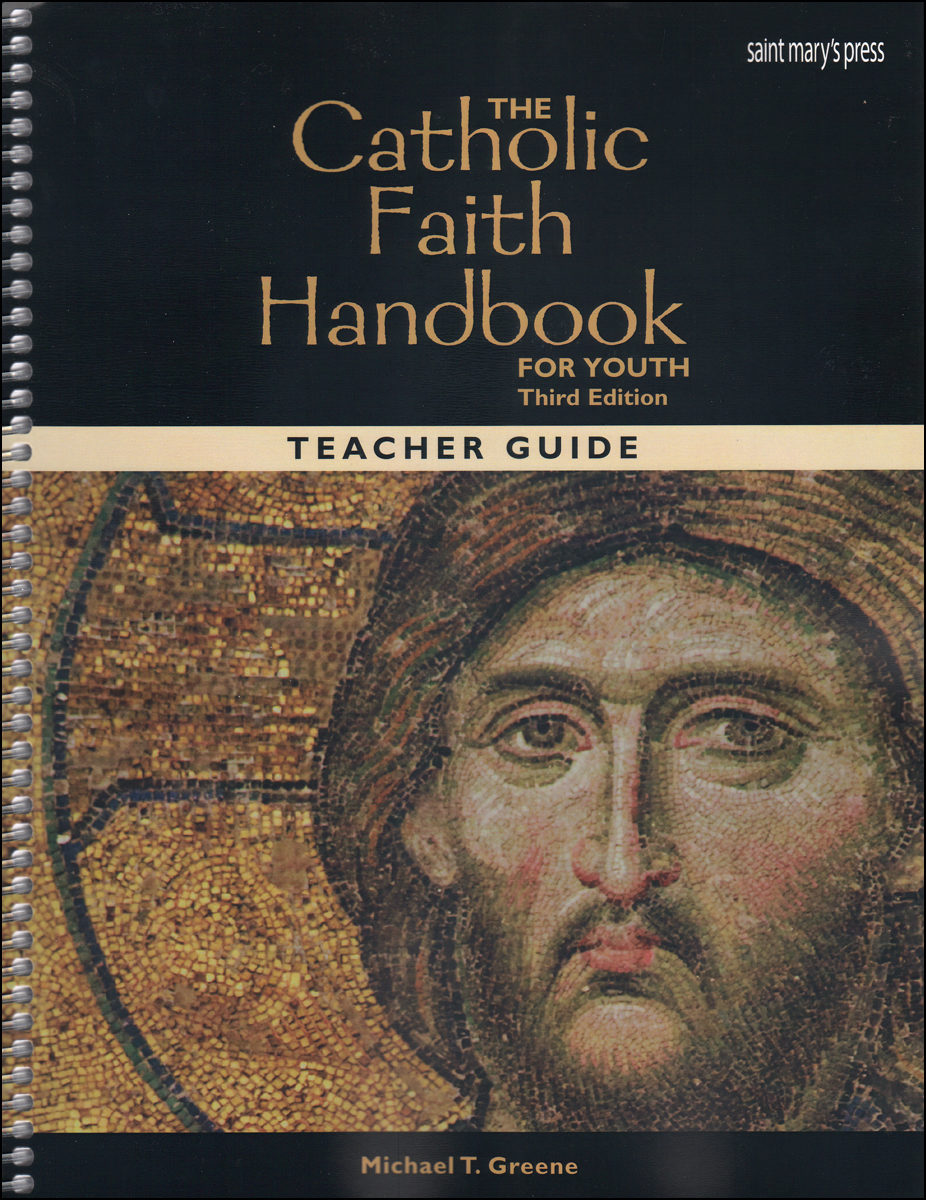 Catholic Faith Handbook for Youth: Teacher Manual, School Edition, Pa…