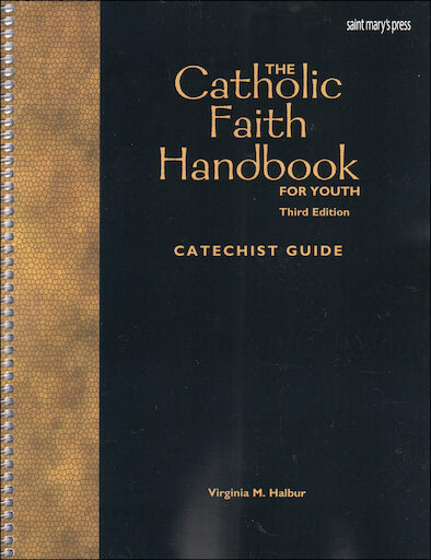 Catholic Faith Handbook for Youth: Catechist Guide, Parish Edition