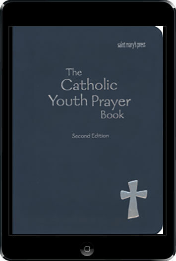 The Catholic Youth Prayer Book, 2nd Ed., ebook (1 Year Access)