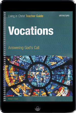 Living in Christ Series: Vocations, eBook (1 Year Access), Teacher Manual, Ebook