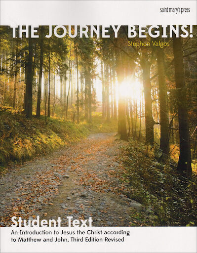 The Journey Begins: An Introduction to Jesus the Christ, Student Book, Parish Edition