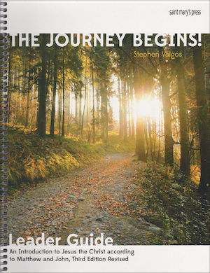 The Journey Begins: An Introduction to Jesus the Christ, Leader Guide, Parish Edition