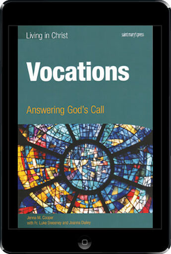 Living in Christ Series: Vocations, ebook (1 Year Access), Student Text, Ebook