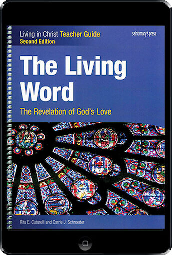 Living in Christ Series: The Living Word: 2nd Edition, ebook (1 Year Access), Teacher Manual, Ebook