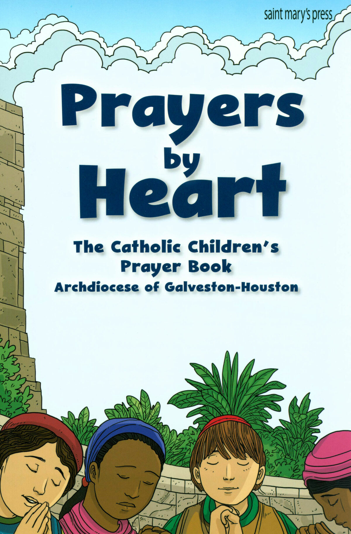 GNT, The Catholic Children's Bible Prayers by Heart The Catholic C…