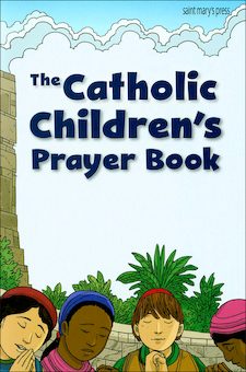 GNT, The Catholic Children's Bible: The Catholic Children's Prayer Book, English