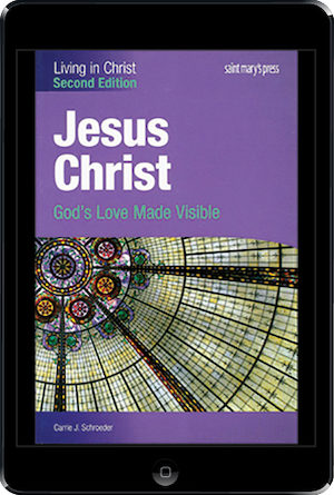 Living in Christ Series: Jesus Christ, 2nd Ed. ebook (1 Year Access), Student Text, Ebook