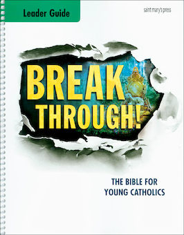 NABRE, Breakthrough! The Bible for Young Catholics: NABRE Breakthrough Bible, Leader Guide