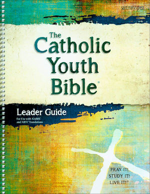 NABRE, The Catholic Youth Bible: The Catholic Youth Bible, 4th Edition, Leader Guide
