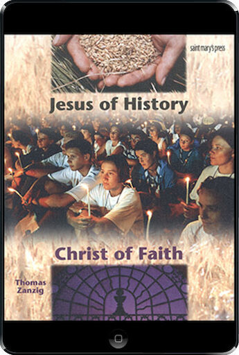 Jesus of History, Christ of Faith 3E ebook (1 Year Access), Student Book, Ebook