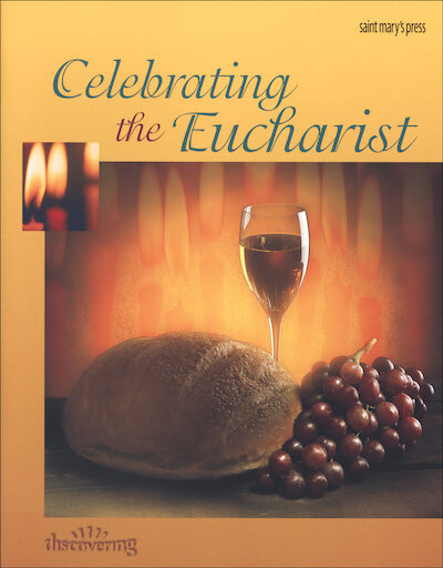 Discovering, Jr. High: Celebrating the Eucharist, Student Book, Parish Edition