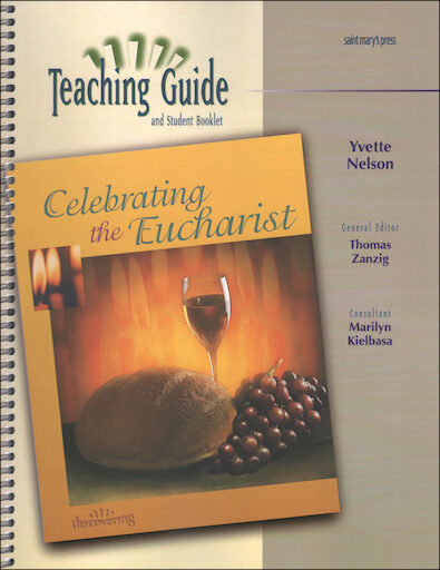 Discovering, Jr. High: Celebrating the Eucharist, Catechist Guide, Parish Edition