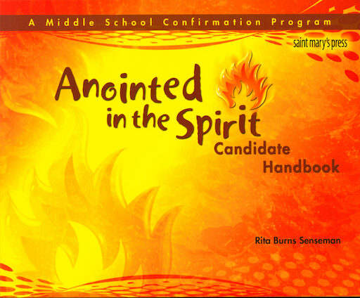 Anointed in the Spirit: Confirmation: Candidate Book, Paperback