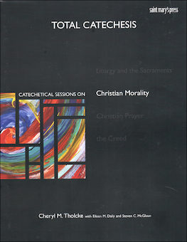 Total Catechesis: Catechetical Sessions on Christian Morality, Catechist Guide, Parish Edition