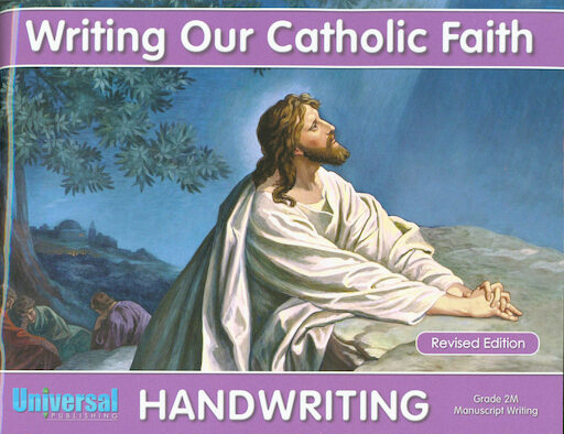 Writing Our Catholic Faith: Manuscript Writing, Grade 2